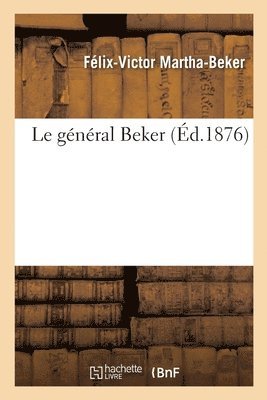 bokomslag Le Général Beker