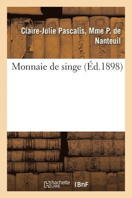 Monnaie de Singe 1