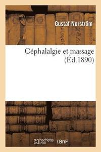 bokomslag Cephalalgie Et Massage