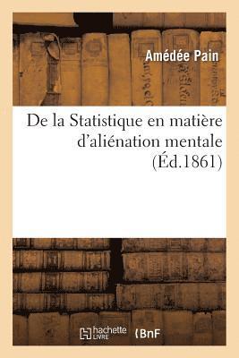 bokomslag de la Statistique En Matiere d'Alienation Mentale