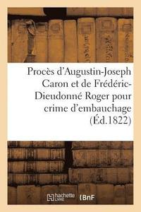 bokomslag Procès d'Augustin-Joseph Caron, Lieutenant Colonel En Retraite