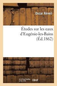 bokomslag tudes Sur Les Eaux d'Eugnie-Les-Bains