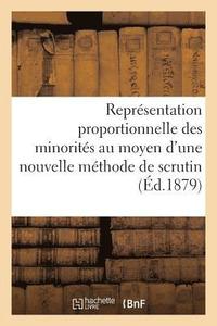 bokomslag Representation Proportionnelle Des Minorites Au Moyen d'Une Nouvelle Methode de Scrutin