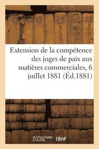 bokomslag Extension de la Competence Des Juges de Paix Aux Matieres Commerciales