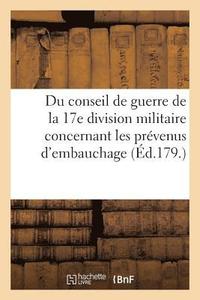 bokomslag Idees Sur La Competence Du Conseil de Guerre de la 17e Division Militaire