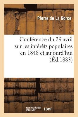 Confrence Du 29 Avril Sur Les Intrts Populaires En 1848 Et Aujourd'hui 1