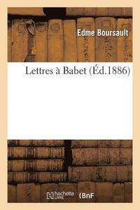 bokomslag Lettres  Babet