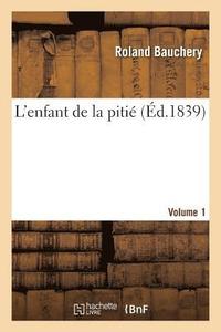 bokomslag L'Enfant de la Pitié
