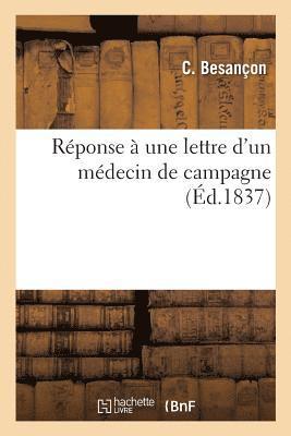 bokomslag Rponse  Une Lettre d'Un Mdecin de Campagne