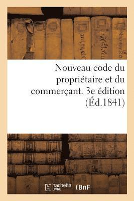 bokomslag Nouveau Code Du Propritaire Et Du Commerant