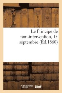 bokomslag Le Principe de Non-Intervention, 15 Septembre