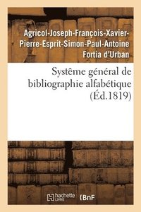 bokomslag Systeme General de Bibliographie Alfabetique