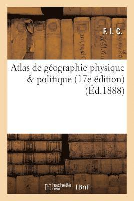 bokomslag Atlas de Gographie Physique & Politique 17e dition