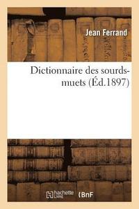 bokomslag Dictionnaire des sourds-muets