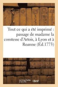 bokomslag Recueil de Tout Ce Qui a Ete Imprime Relativement Au Passage de Madame La Comtesse
