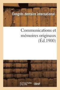 bokomslag Communications Et Mémoires Originaux