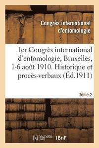 bokomslag 1er Congres International d'Entomologie: Bruxelles, 1-6 Aout 1910. Memoires Tome 2