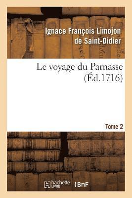 bokomslag Le Voyage Du Parnasse. Tome 2