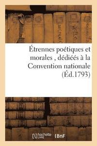 bokomslag trennes Potiques Et Morales, Par Une Citoyenne Ddis  La Convention Nationale