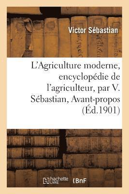 bokomslag L'Agriculture moderne, encyclopédie de l'agriculteur