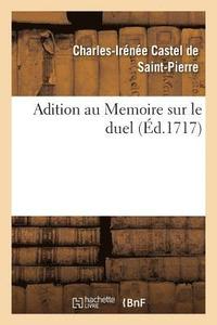 bokomslag Adition Au Memoire Sur Le Duel