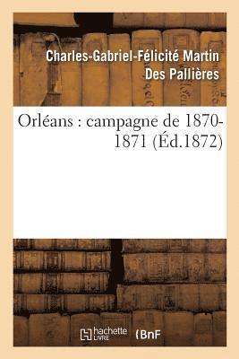 bokomslag Orléans: Campagne de 1870-1871