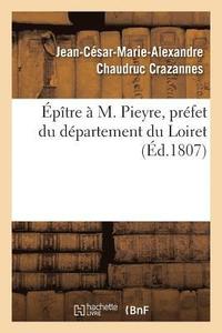 bokomslag ptre  M. Pieyre, Prfet Du Dpartement Du Loiret