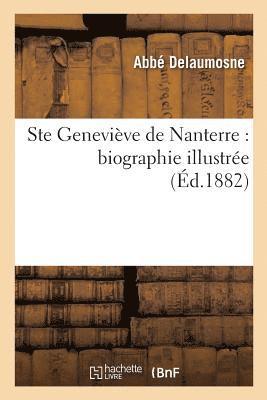 Ste Genevieve de Nanterre: Biographie Illustree 1