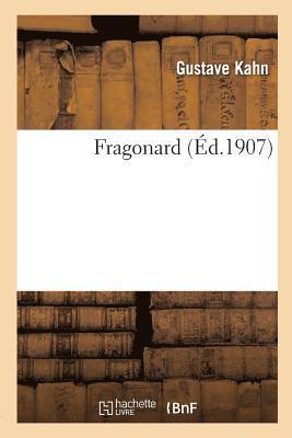 Gustave Kahn, KAHN-G - Fragonard . Texte de Gustave Kahn, Häftad