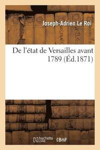 bokomslag de l'tat de Versailles Avant 1789