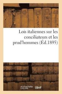 bokomslag Lois Italiennes Sur Les Conciliateurs Et Les Prud'hommes