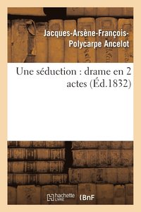 bokomslag Une Séduction