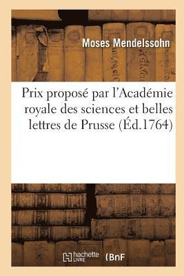 bokomslag Dissertation Prix Propos Par l'Acadmie Royale Des Sciences Et Belles Lettres de Prusse