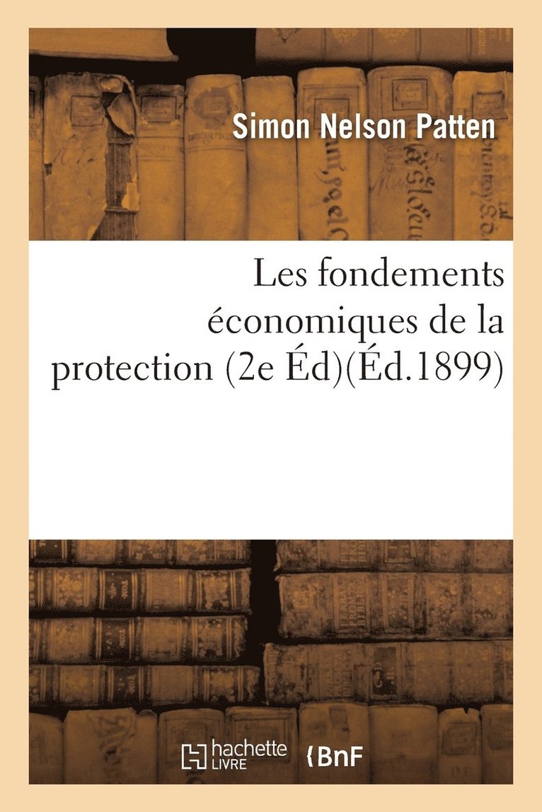 Les Fondements conomiques de la Protection 1