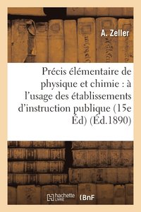 bokomslag Précis Élémentaire de Physique Et de Chimie 15e Édition