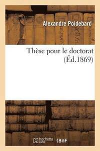 bokomslag Thse Pour Le Doctorat