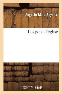 bokomslag Les Gens d'Église