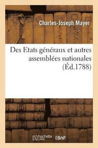 bokomslag Des Etats Gnraux Et Autres Assembles Nationales