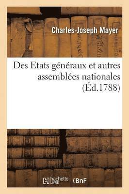 bokomslag Des Etats Généraux Et Autres Assemblées Nationales