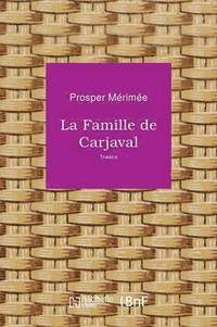 bokomslag La Famille de Carjaval