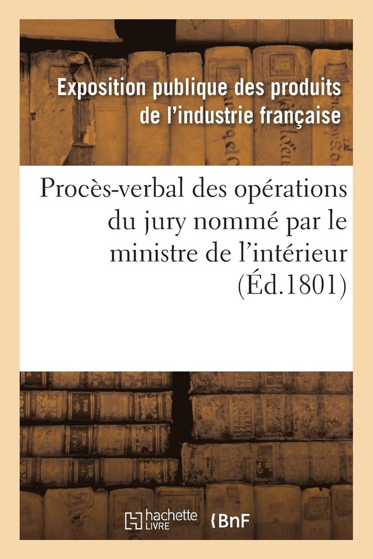 Proces-Verbal Des Operations Du Jury Nomme Par Le Ministre de l'Interieur 1