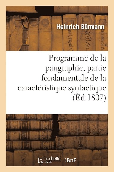 bokomslag Programme de la Pangraphie, Partie Fondamentale de la Caracteristique Syntactique