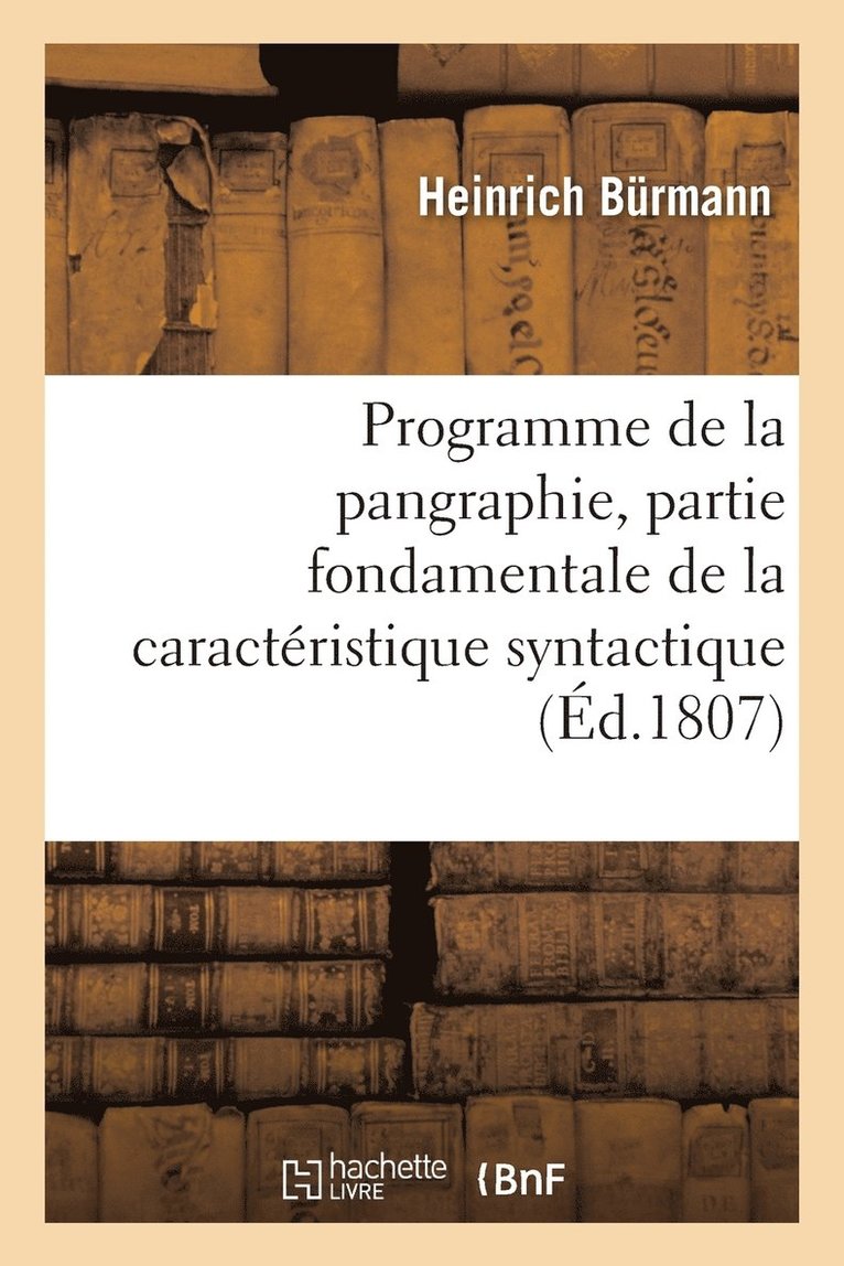 Burmann, BURMANN-H - Programme de la Pangraphie, Partie Fondamentale de la Caractéristique Syntactique, Häftad