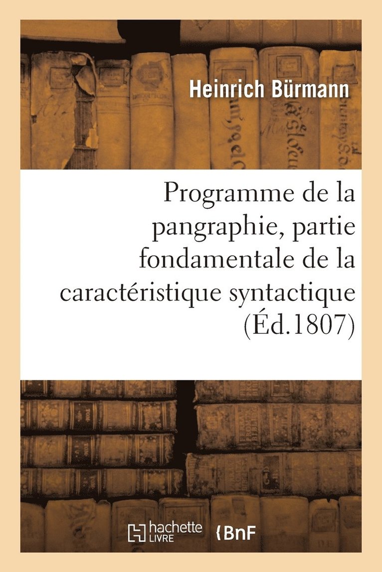 Programme de la Pangraphie, Partie Fondamentale de la Caracteristique Syntactique 1