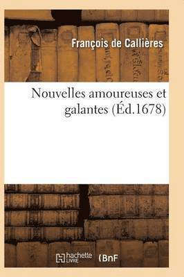 Nouvelles Amoureuses Et Galantes 1