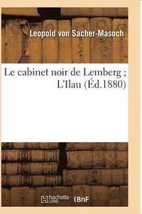 bokomslag Le Cabinet Noir de Lemberg l'Ilau