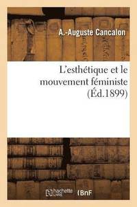 bokomslag L'Esthétique Et Le Mouvement Féministe