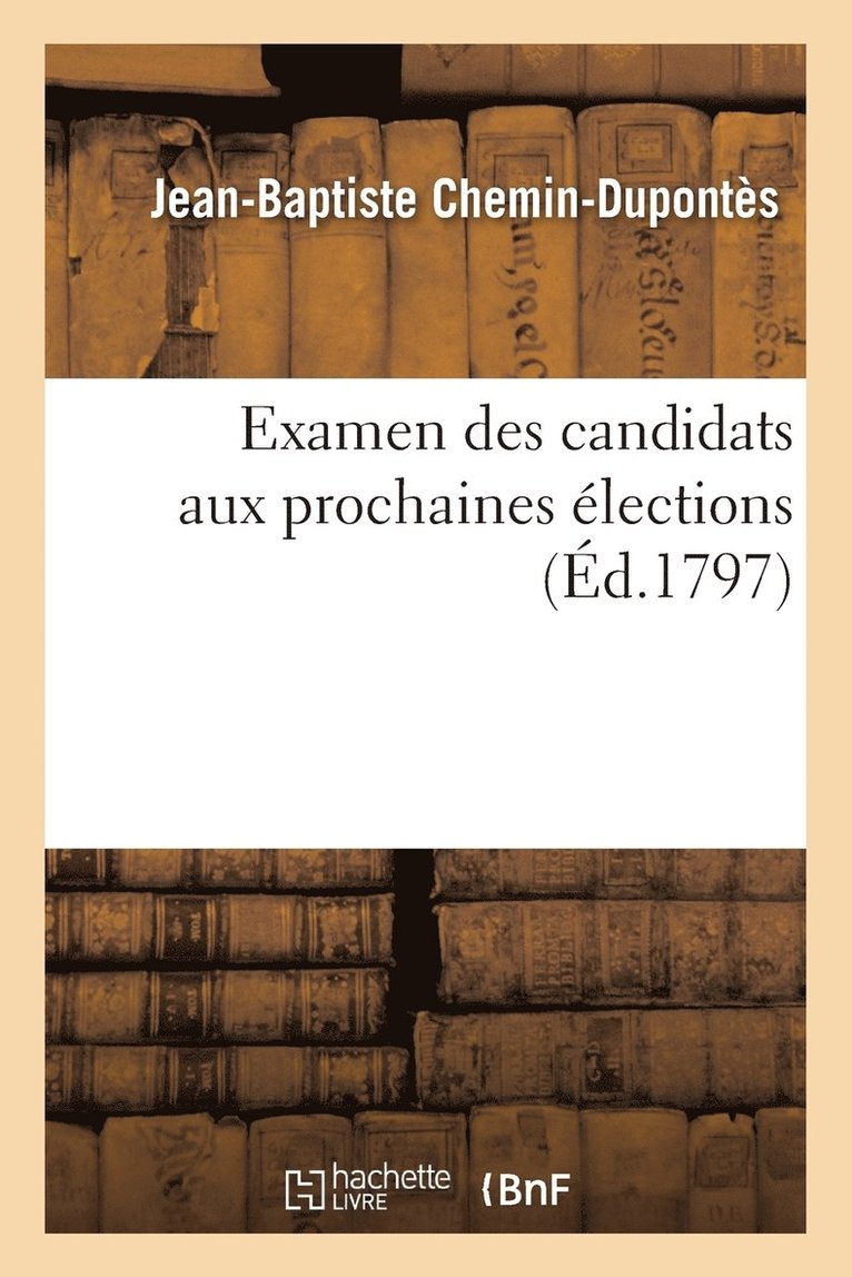 Examen Des Candidats Aux Prochaines Elections 1