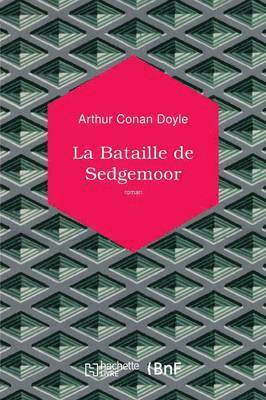 La Bataille de Sedgemoor 1