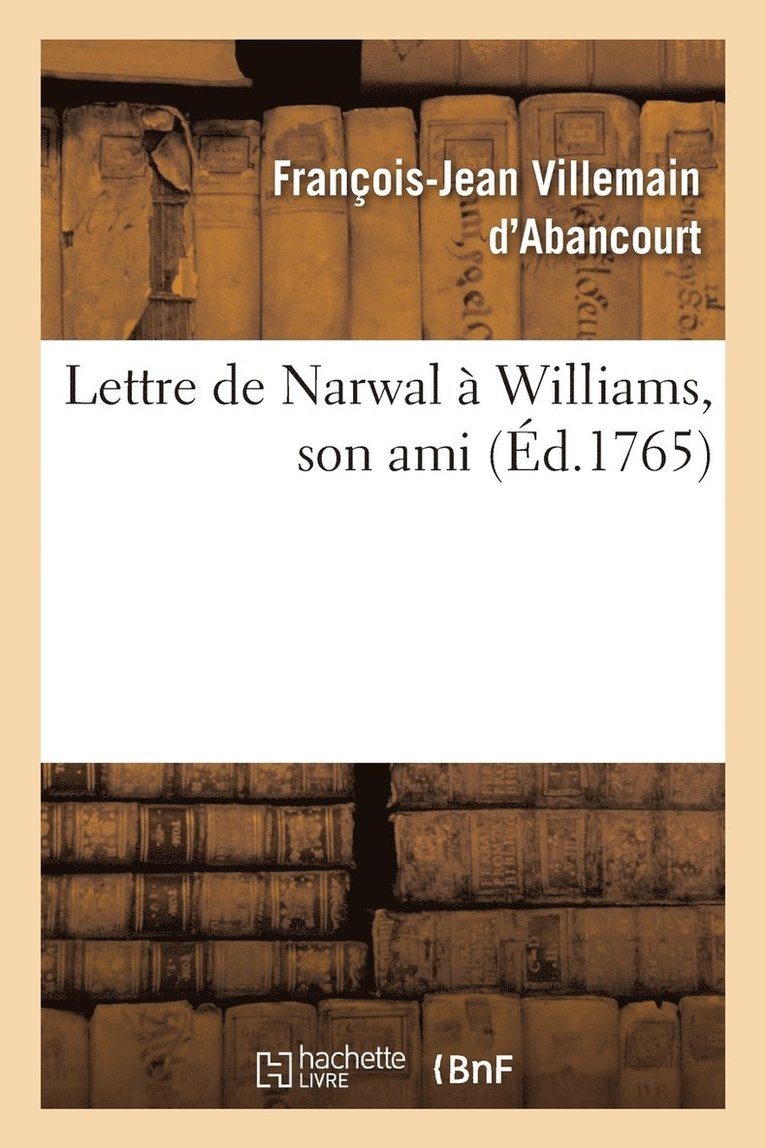 Lettre de Narwal  Williams, Son Ami 1